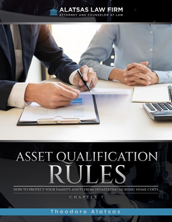 How to Protect Your Family's Assets From Devastating Nursing Home Costs: Asset Qualification Rules